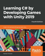 Learning C# by Developing Games with Unity 2019 -  Ferrone Harrison Ferrone