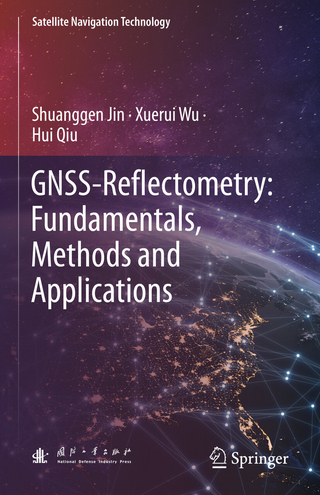 GNSS-Reflectometry: Fundamentals, Methods and Applications