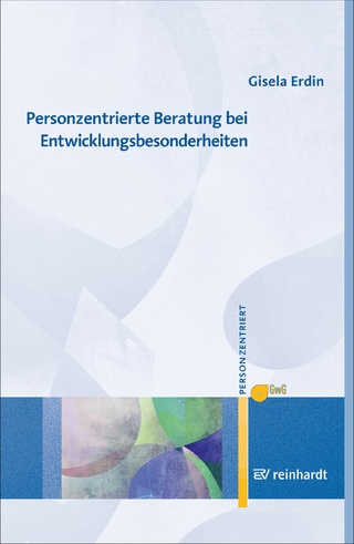 Personzentrierte Beratung bei Entwicklungsbesonderheiten
