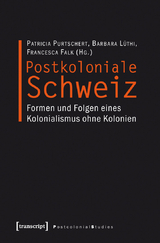 Postkoloniale Schweiz - 