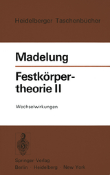 Festk&ouml;rpertheorie II - Otfried Madelung