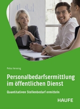 Personalbedarfsermittlung im &ouml;ffentlichen Dienst - Petra Henning