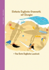 Englisch lernen war noch nie so unterhaltsam - Einfache Englische Grammatik mit Übungen - Vadym Zubakhin, Adelina Brant