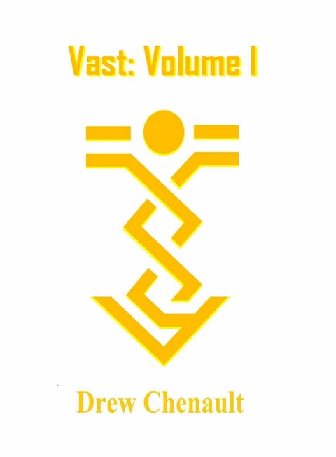 Vast -  Drew Chenault