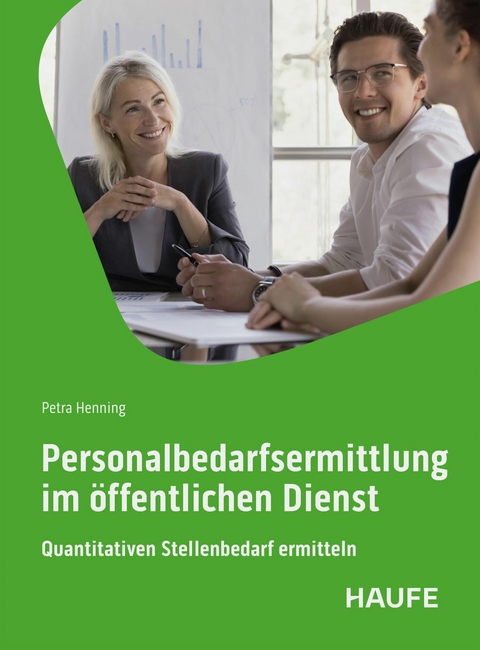 Personalbedarfsermittlung im &ouml;ffentlichen Dienst - Petra Henning