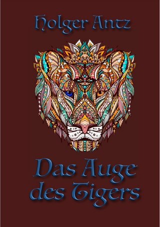 Das Auge des Tigers