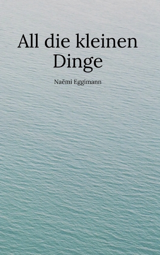 All die kleinen Dinge