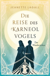 Der Wanderzirkus - Jeanette Lagall