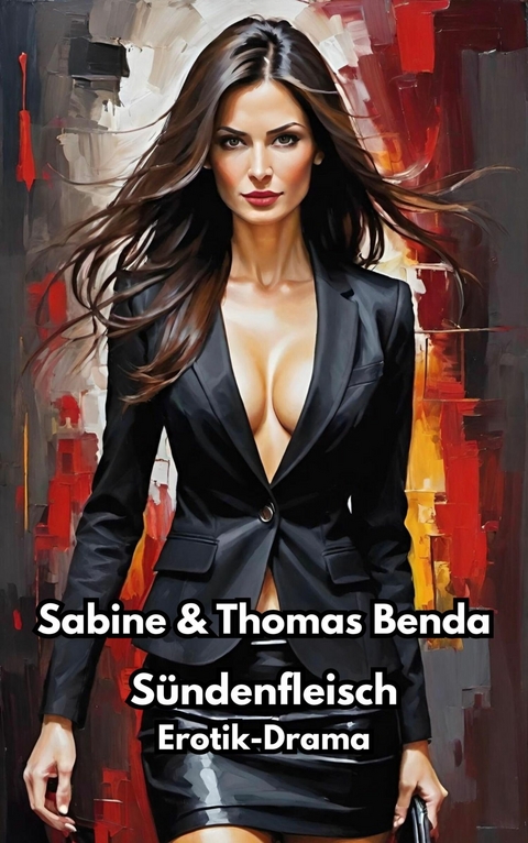 S&uuml;ndenfleisch - Sabine Benda, Thomas Benda