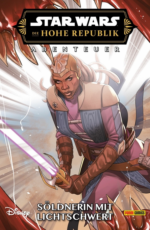 Star Wars: Die Hohe Republik - Abenteuer - Band 10: S&ouml;ldnerin mit Lichtschwert -  Cavan Scott