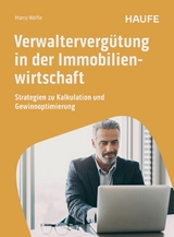 Verwalterverg&uuml;tung in der Immobilienwirtschaft - Marco W&ouml;lfle