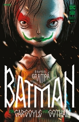 Batman: Der Gargoyle von Gotham - Bd. 3 (von 4) -  Rafael Gramp&aacute;
