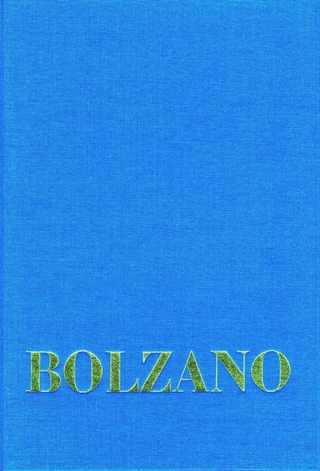 Bernard Bolzano Gesamtausgabe / Reihe I: Schriften. Band 17: Bolzano's Wissenschaftslehre und Religionswissenschaft in einer beurtheilenden Uebersicht (Sulzbach 1841)