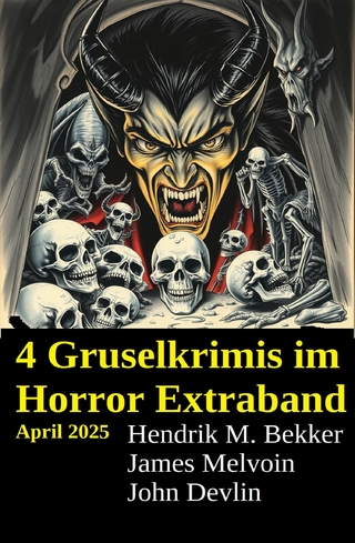4 Gruselkrimis im Horror Extraband April 2025
