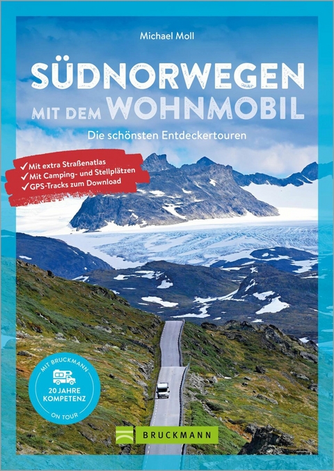 Südnorwegen mit dem Wohnmobil - Michael Moll