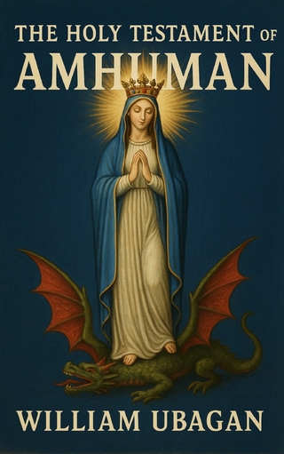 The Holy Testament of Amhuman