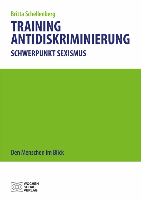 Training Antidiskriminierung Schwerpunkt Sexismus -  Britta Schellenberg