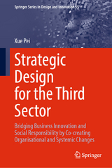 Strategic Design for the Third Sector -  Xue Pei