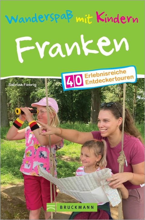 Wanderspaß mit Kindern Franken - Sabrina Fiebrig