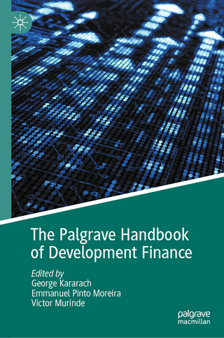 The Palgrave Handbook of Development Finance