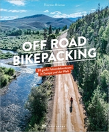 Off Road Bikepacking - Thorsten Brönner