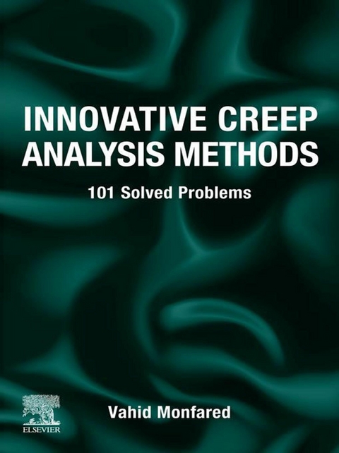 Innovative Creep Analysis Methods -  Vahid Monfared