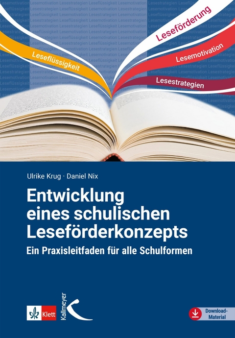 Entwicklung eines schulischen Leseförderkonzepts -  Ulrike Krug,  Daniel Nix