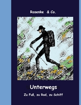 Unterwegs - Eberhard Rosenke