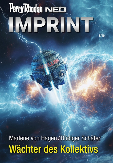 Perry Rhodan Neo 357: W&auml;chter des Kollektivs - Marlene von Hagen, R&uuml;diger Sch&auml;fer