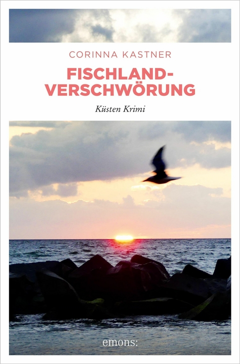 Fischland-Verschw&ouml;rung - Corinna Kastner