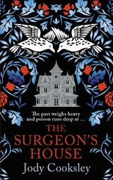 The Surgeon's House - Jody Cooksley