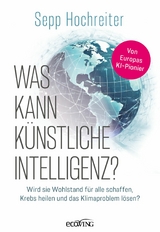 Was kann k&uuml;nstliche Intelligenz? - Sepp Hochreiter