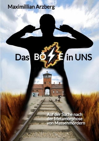 Das Böse in uns
