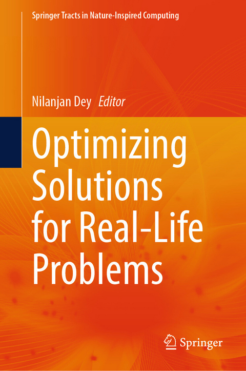 Optimizing Solutions for Real-Life Problems - 