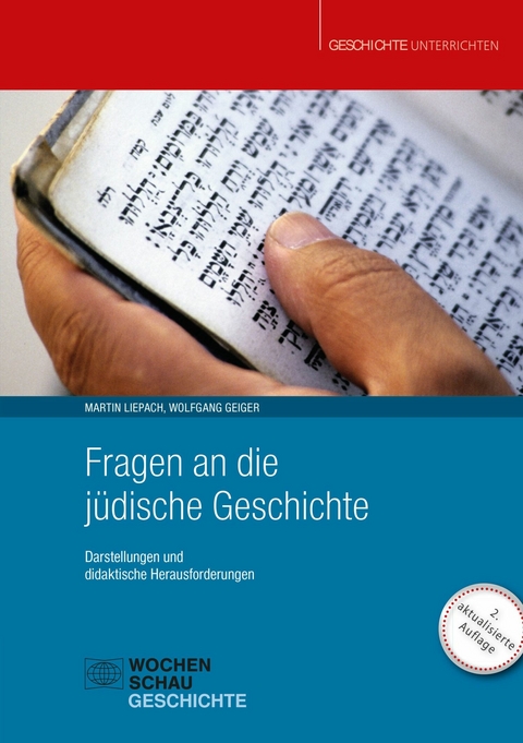 Fragen an die j&uuml;dische Geschichte -  Wolfgang Geiger,  Martin Liepach