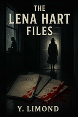 The Lena Hart Files - Y. Limond