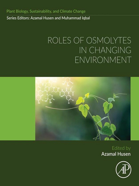 Roles of Osmolytes in Changing Environment - 