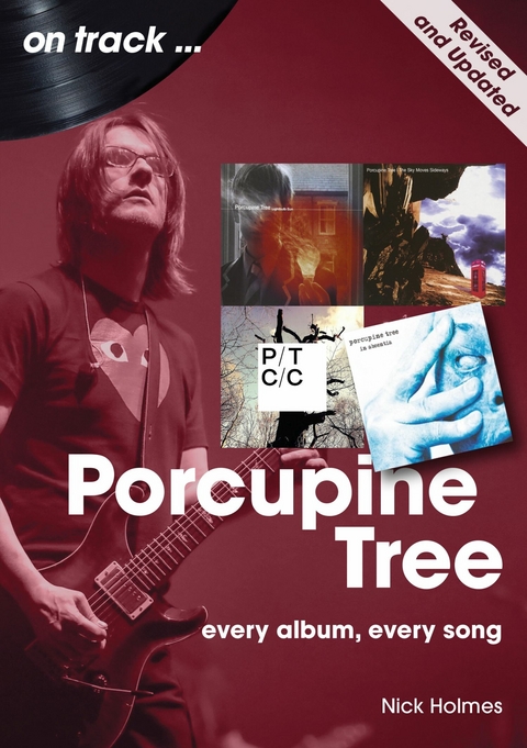 Porcupine Tree - revised and updated -  Nick Holmes