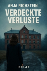 Verdeckte Verluste - Anja Richstein