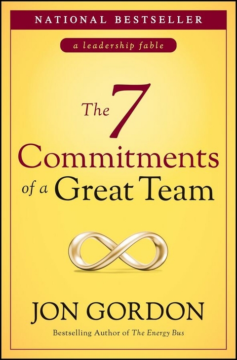 The 7 Commitments of a Great Team - Jon Gordon