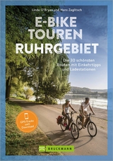 E-Bike Touren Ruhrgebiet - Linda O'Bryan, Hans Zaglitsch