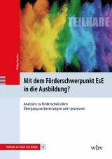 Mit dem F&ouml;rderschwerpunkt EsE in die Ausbildung? - Philipp Hascher