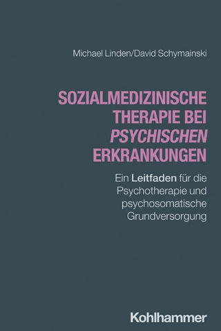 Sozialmedizinische Therapie bei psychischen Erkrankungen