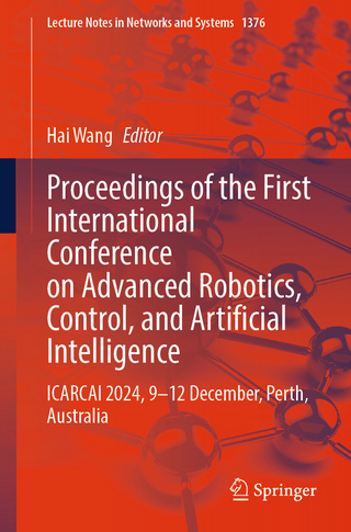 Proceedings of the First International Conference on Advanced Robotics, Control, and Artificial Intelligence