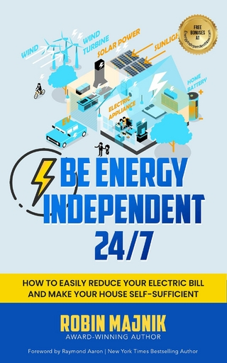 BE ENERGY INDEPENDENT 24/7