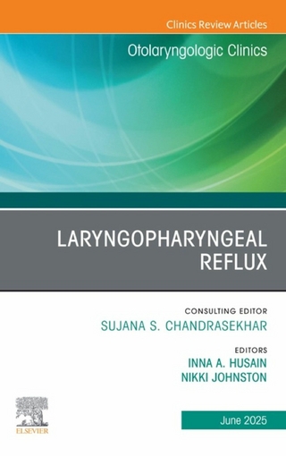 Laryngopharyngeal Reflux, An Issue of Otolaryngologic Clinics of North America