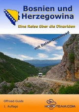 Bosnien und Herzegowina Offroad-Guide - Martina Holzmann