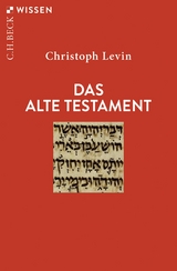 Das Alte Testament - Christoph Levin