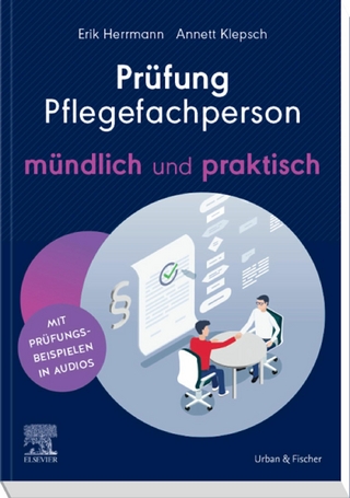 Prüfung Pflegefachperson - mündlich und praktisch