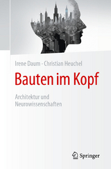 Bauten im Kopf - Irene Daum, Christian Heuchel